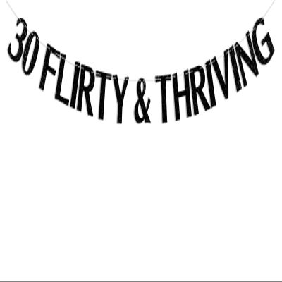 30 Flirty & Thriving Banner, 30th Birthday Decorations, Cheers to 30 Years Bunting Sign, Happy 30th Birthday Anniversary Party Decorations Black Glitter