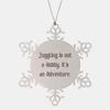 Funny Juggling Gifts, Juggling is not a Hobby. It's an Adventure, Birthday Snowflake Ornament for Juggling from Friends, Juggling Balls, Juggling Clubs, Juggling Scarves, Juggling Rings, Unicycle view 1
