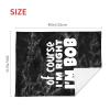 of Course I'm Right I'm Bob 30x40 Inch Soft Blanket Cozy Stylish Safe for Baby in Comfort view 4