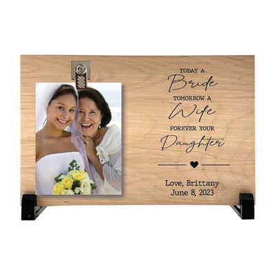 Florida-Funshine Today A Bride Tomorrow A Wife Forever Your Daughter Custom Wood Frame - Personalized Picture Frame - Personalized