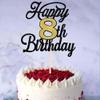 Rsstarxi 1 Pack Happy 8th Birthday Cake Topper Glitter 8 Fabulous Cake Decoration Hello 8 Cheers to 8 Years Birthday Cake Pick for Happy 8th Birthday Anniversary Party Decorations Black Gold view 4