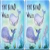 Kate & Milo The Kind Whales Board Book, The Kindness Book, Developmental and Learning Toddler Books, Gift for New and Expecting Parents, Ocean Animals (Pack of 2) view 1