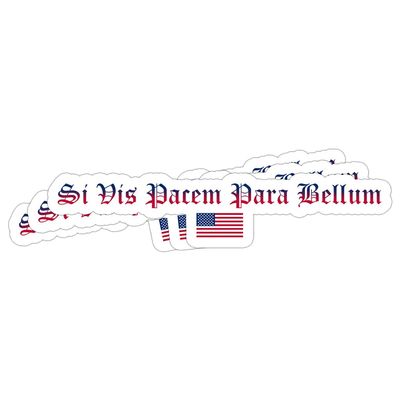 3 Pcs/Pack Si Vis Pacem para Bellum Sticker, Si Vis Pacem para Bellum American Flag Stickers Gift Decoration Helmet Bumper Hardhat 3"x4"