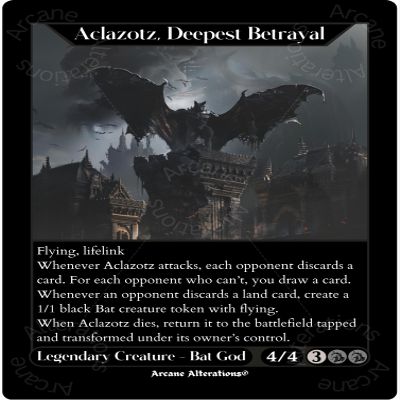 Aclazotz, Deepest Betrayal - Altered Art Custom Proxy Cards