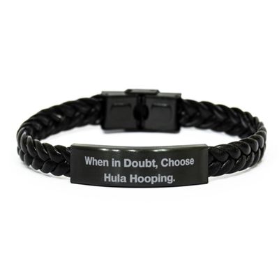 OrangePieces Unique Hula Hooping Braided Leather Bracelet, When in Doubt, Choose Hula Hooping, Present For Friends, Fancy Gifts From Friends