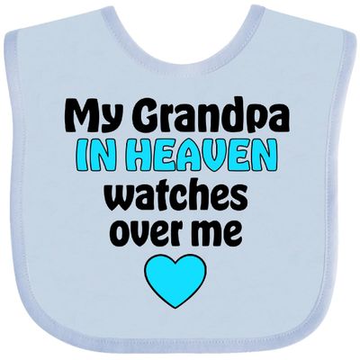 inktastic My Grandpa in Heaven Watches over Me Baby Bib Light Blue 43af2
