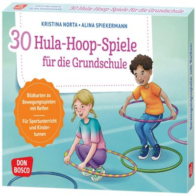 30 Hula-Hoop-Spiele fr die Grundschule