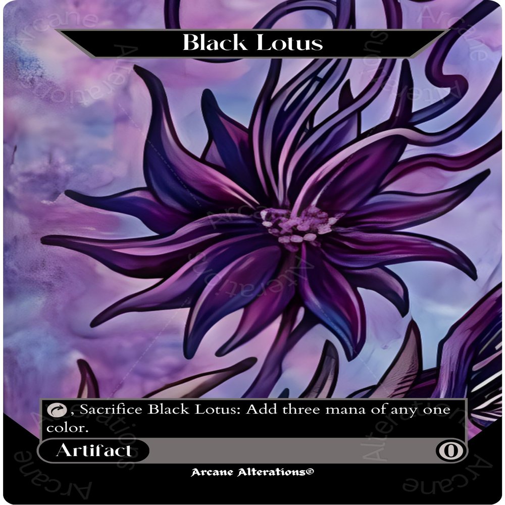 Arcane Alterations - Black Lotus - Altered Art Custom Proxy Collectible Card