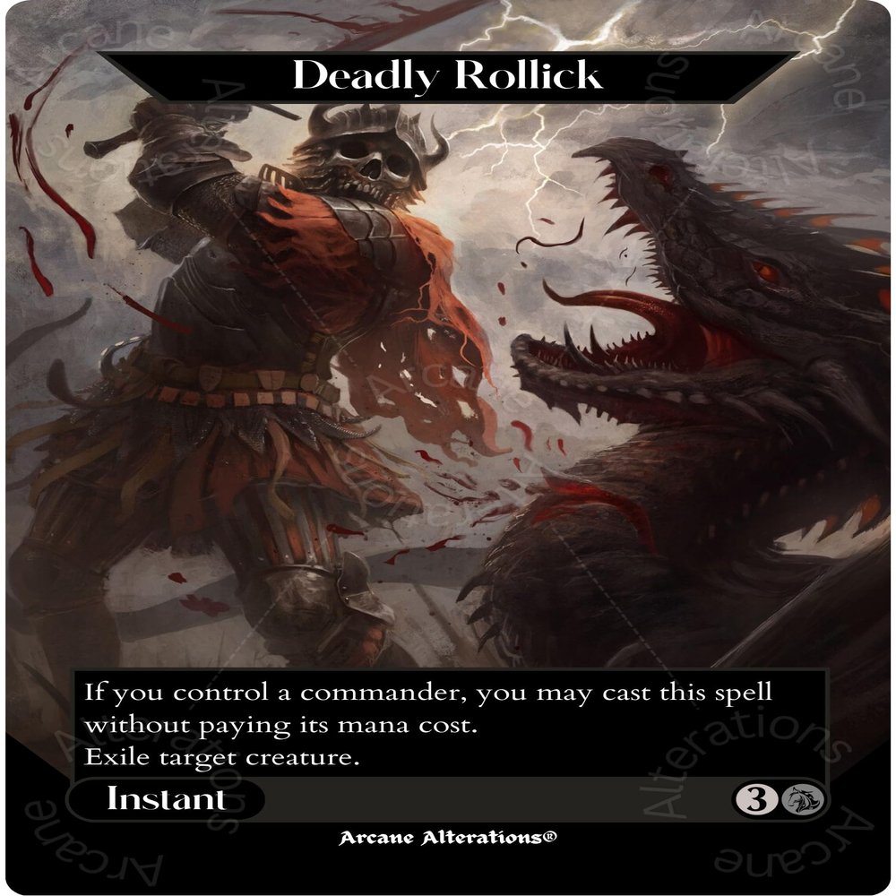 Deadly Rollick - Full Art Altered Art Custom Proxy Cards