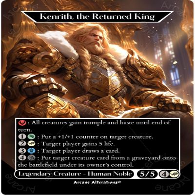 Arcane Alterations Kenrith, The Returned King - Full Art Altered Art Custom Proxy Cards (Copy)