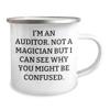 Auditor Gifts - I'm An Auditor. Not A Magician But I Can See Why You Might Be Confused. to Graduation from Friends view 2