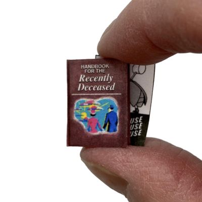 Miniature Dollhouse Accessory 1/12 Scale Illustrated Readable Book Handbook for The Recenlty Deceased by Little Things of Interest