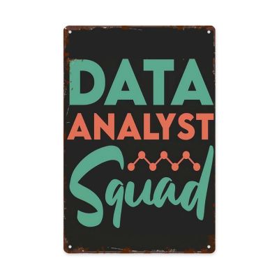 home wall decor Data Analyst Squad Data Analytics Job Lover Data Analyst metal signs vintage Decorations athroom Wall Art Plaque Retro Tin Sign Cute Life Quotes,Rustic & Boho Style 8X12inch