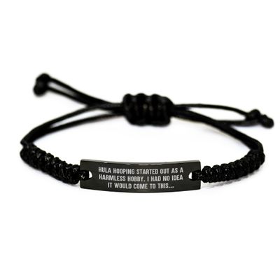 AddictiveDesignsCo Hula Hooping Gifts from Friends, Unique Birthday Rope Bracelet - 'Hula Hooping Started Out As A Harmless Hobby...'
