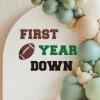 First Year Down Decal - Football Birthday Backdrop Sign, Boy 1st Birthday Party Decor view 1