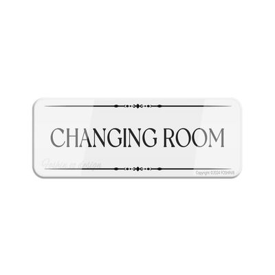 Acrylic Plastic Sign Changing Room Retro Rounded Corners Long Lasting With Double Sided Tape In The Back 9"X3" Inch