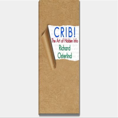 Murphy's Magic Supplies, Inc. Crib! The Art of Hidden Info by Richard Osterlind - Book