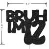 12th Cake Topper for Boys - Bruh I'm 12 Happy Topper, 12th Party Supplies, Teen Cake Decorations(Bruh I,M 12) view 2