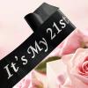 Its My 21st Birthday Sash,21st Birthday Sash Silver Foil Letter Happy 21st Birthday Sash Party Favors Decoration for Birthday Girls Boys Black view 4