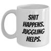 Juggling Lover Gifts from Friends, Juggling Funny Mugs for Men and Women on Birthday with Shit Happens Juggling Helps, 11oz or 15oz White Ceramic, Microwave and Dishwasher Safe view 1