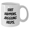Juggling Lover Gifts from Friends, Juggling Funny Mugs for Men and Women on Birthday with Shit Happens Juggling Helps, 11oz or 15oz White Ceramic, Microwave and Dishwasher Safe view 2