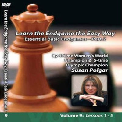 Susan Polgar :Winning Chess The Easy Way - Volume 9 - Essential Basic Chess Endgames, Part 2 Chess Training Video on DVD