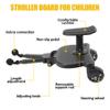 2026 New-Universal Stroller Board with Detachable Seat, 2in1 Sit and Stand Stroller Connectors for Most Strollers, Holds Children Up to 55 LBs Stroller Standing Board view 4