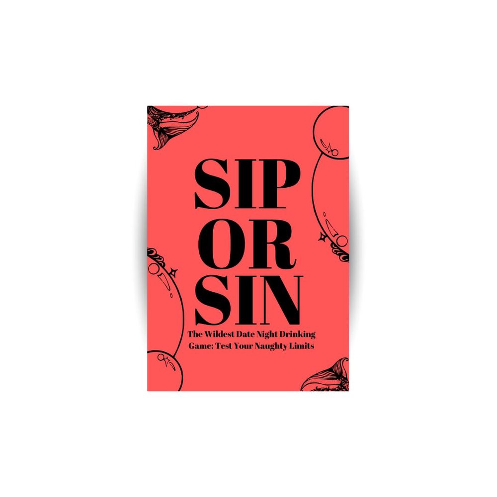 Sip Or Sin Couples Connection - Freaky Couples Game for Romantic Date Night, Anniversary or Valentine's Day. 110 Spicy Dares & Questions for Your Partner