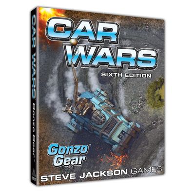 Car Wars Gonzo Gear Steve Jackson Games Expansion Armored and Advanced Gear for Car Wars Customization Options for Combat Vehicles Great for Fans of Strategic Vehicular Battles