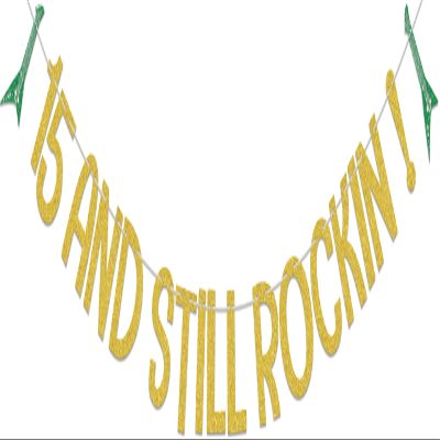 15 And Still Rockin! Banner,15th Rock and Roll Birthday Party Decor,Cheers to 15 Years,Born To Rock, Rock Music Birthday Party Decor Supplies Gold Green