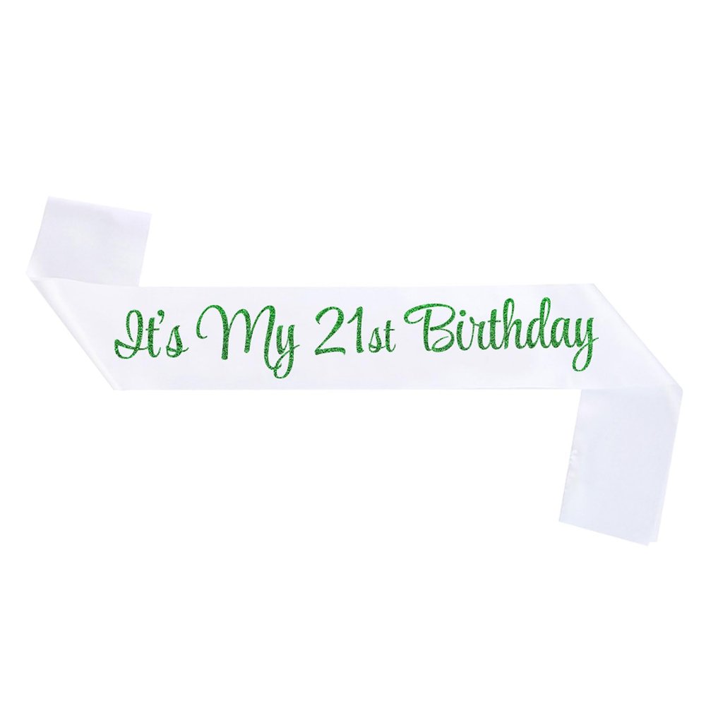 NAUXIUDSJS It's My 21st Birthday Sash, Birthday Sash for Women, Birthday Princess 21st Birthday Gifts Decorations for Happy 21st Birthday Party Favor Supplies,White Green
