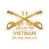 Kiss-Cut Stickers - Helicopter Troop - Air Cav Troop - 11th ACR - Branch - Vietnam - Dec 66 - March 72 X 300 (Transparent, 6"x6") view 1