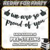 2025 Graduation Banners Party Decorations, Pre-strung We Are So Proud of You Banner Garland for Graduation Party Supplies, School, Home, Decorations (NO-DIY) view 2