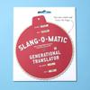 Dissent Pins Slang-o-Matic Generational Translator view 3
