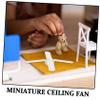 TOYANDONA Miniature Simulation Fan for Dollhouse Scale Mini Fake Ceiling Fan Craftsmanship view 3