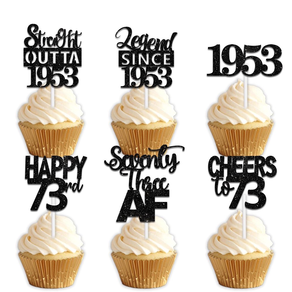 18pcs Black Glitter Dessert Cupcake Pick for Straight Outta 1953 Legend Since 1953 Theme Decor Supplies Men Happy 73rd Birthday Party Decoration