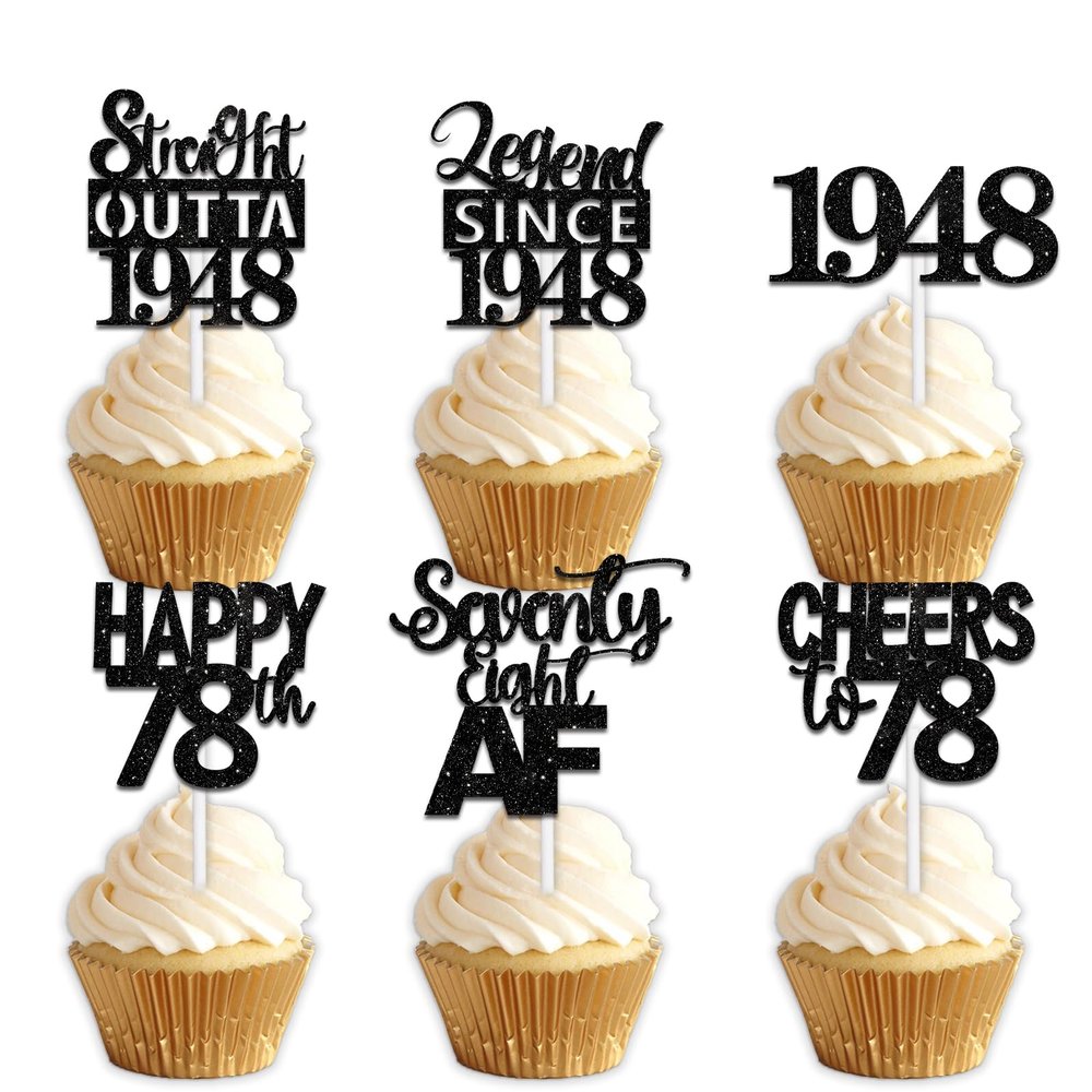 18pcs Black Glitter Dessert Cupcake Pick for Straight Outta 1948 Legend Since 1948 Theme Decor Supplies Men Happy 78th Birthday Party Decoration
