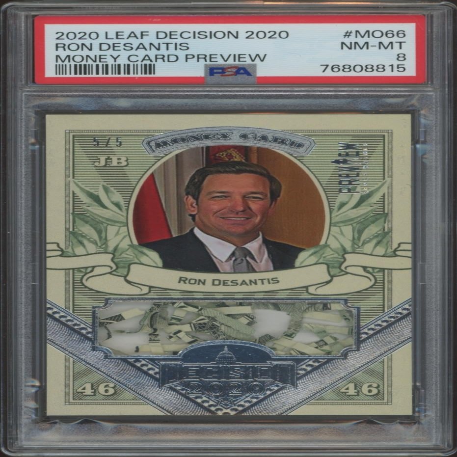 2020 Leaf Decision Ron Desantis Money Card #MO66 (/5) (PSA 8)