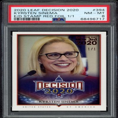 2020 Leaf Decision Kyrsten Sinema Election Day Red Foil #394 (/1) (PSA 8)