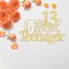 13 Official Teenager Cake Topperfor Teen 13th BirthdayHappy 13th Birthday/Pick 13 Fabulous Party Decoration Supplies (golden) view 3