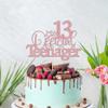 13 Official Teenager Cake Topperfor Teen 13th BirthdayHappy 13th Birthday/Pick 13 Fabulous Party Decoration Supplies (rose gold) view 2