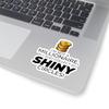 Coin Collector Sticker - 'Not a Millionaire' Funny Vinyl Decal for Numismatists view 2
