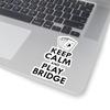Bridge Player Sticker - Keep Calm Card Game Vinyl Decal for Strategic Thinkers & Senior Gamers view 2