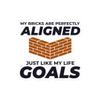 Aligned Goals Sticker - Bricklayer Motivation Vinyl Decal for Perfectionists & Craftsmen view 1