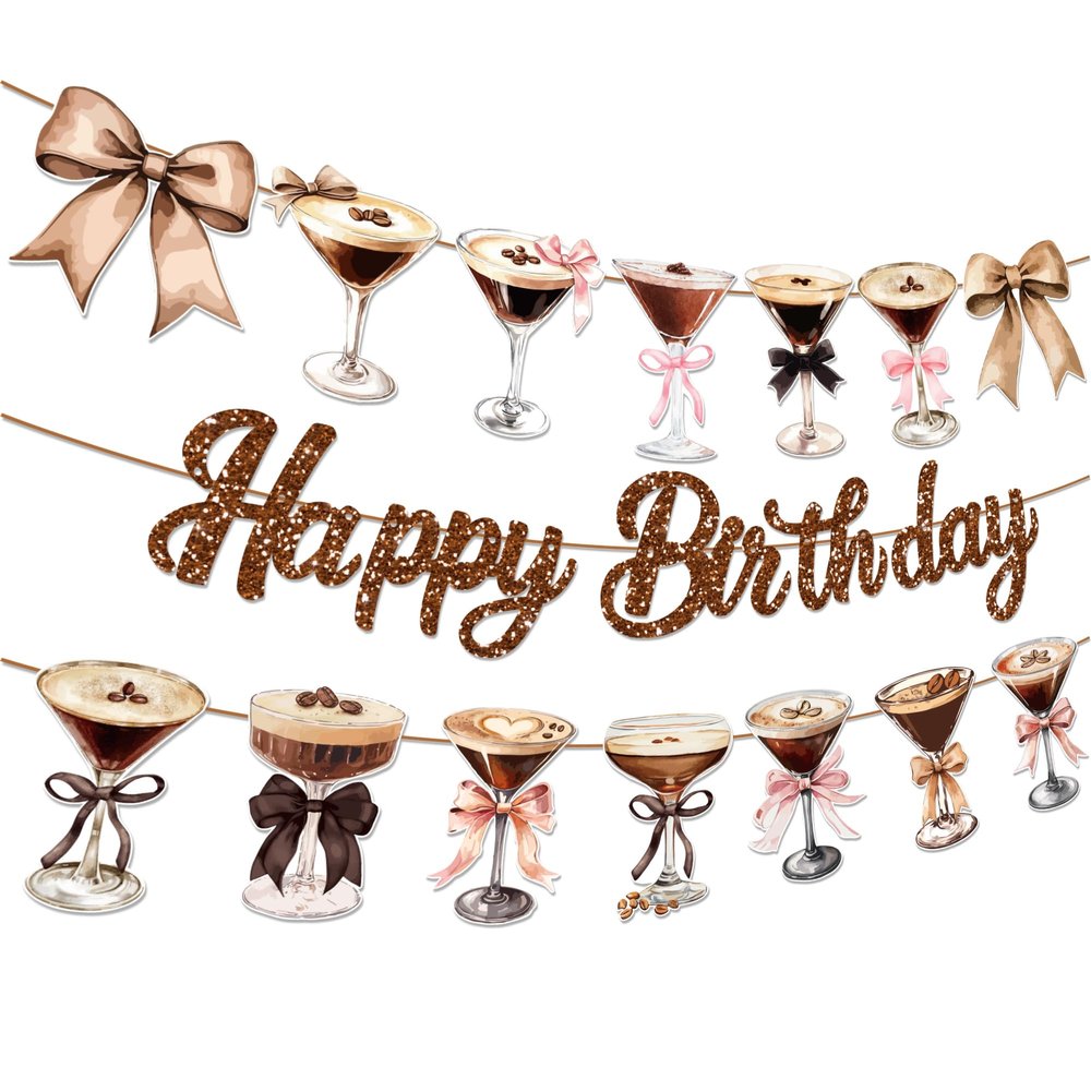 3 Pcs Espresso Martini Party Banner Garland Espresso Martini Glasses Happy Birthday Party Banners for Martinis Birthdays Decorations Coffee Cocktail-Themed Cup Garlands for Bachelorette Party Supplies