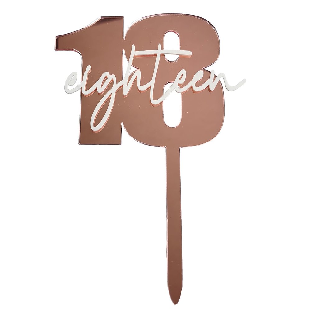 18th Birthday Cake Topper,Eighteen Charming Rose Gold Birthday Cake Decoration,Acrylic Material with Reflective and Mirroring Effects,Number 18 Cake Topper