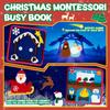 Montessori Christmas Busy Book for Toddlers 1-3- Learning Busy Book with Santa,Tree Decorating,Nativity-Autism Sensory Toy for Toddler 3-5 Airplane Travel Toy,Christmas Toddler Gifts for Girls & Boy view 3