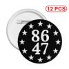 Button Pins 8647 Anti 86 47 Gift Pin Button Lapel Pin Round Badges Party Pins for Clothes, Backpack, Hat and Gift Medium 12 PCS view 2