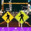 Aluminum Reflective Road Safety Traffic Sign, Solar Traffic Warning Light Pedestrian Crosswalk LED Solar Warning Sign - Rust-Proof Metal Frame view 3