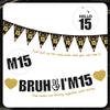 15th Birthday Decorations Boys Banner - 28 Pcs Black Gold Bruh I'M 15 Banners Triangle Bunting Swirls Glitter Garland Sash Shoulder Strap Balloons Cake Topper Decor for 15 Year Old Party Supplies view 3